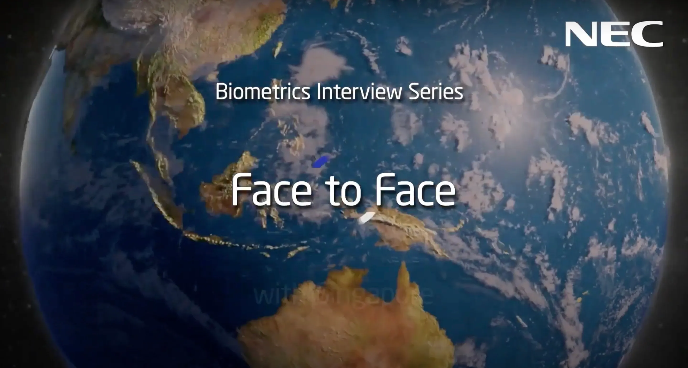 NEC’s Face to Face with Singapore